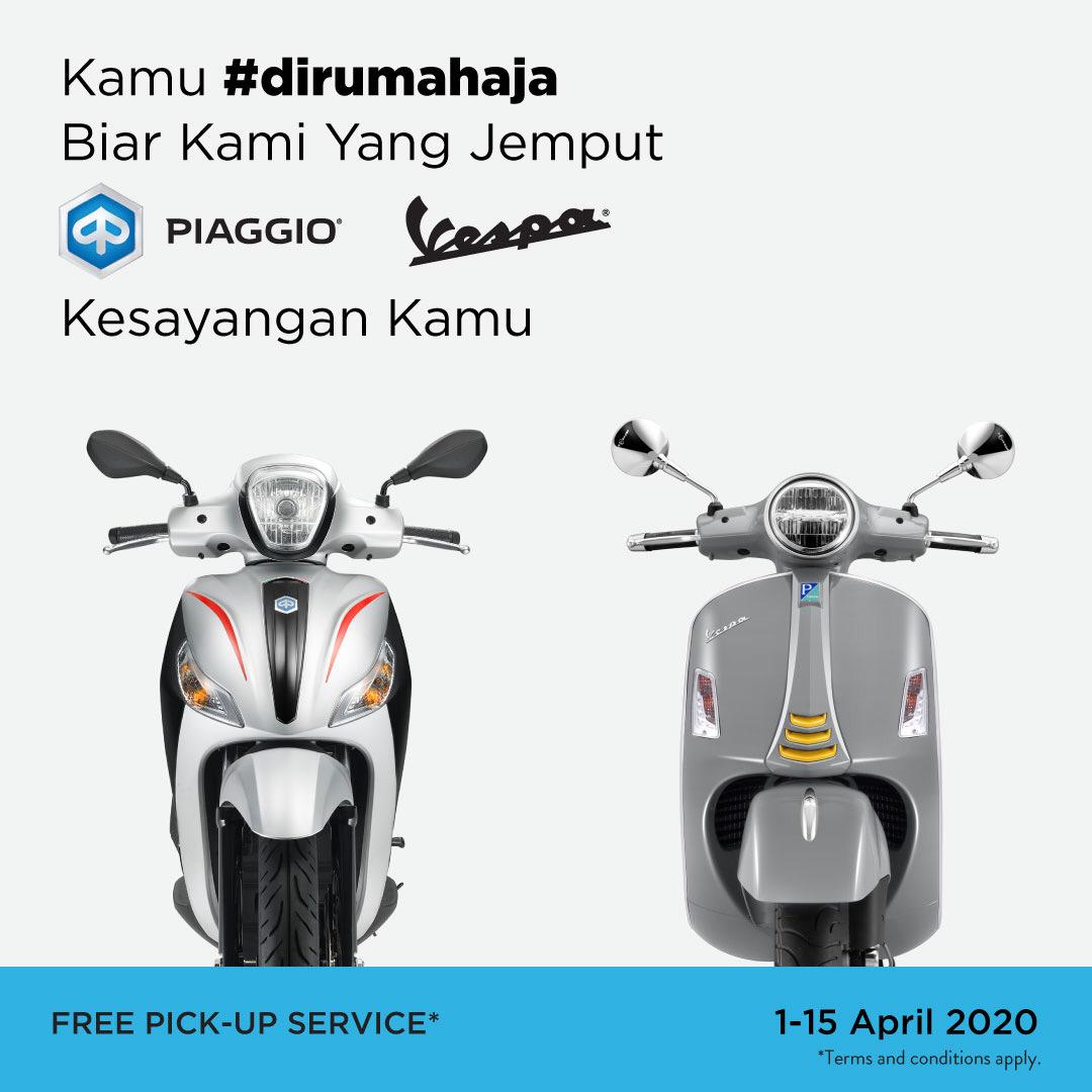 Kampanyekan Aman Dirumah. Piaggio Layani Antar Jemput Bengkel Bagi Konsumen