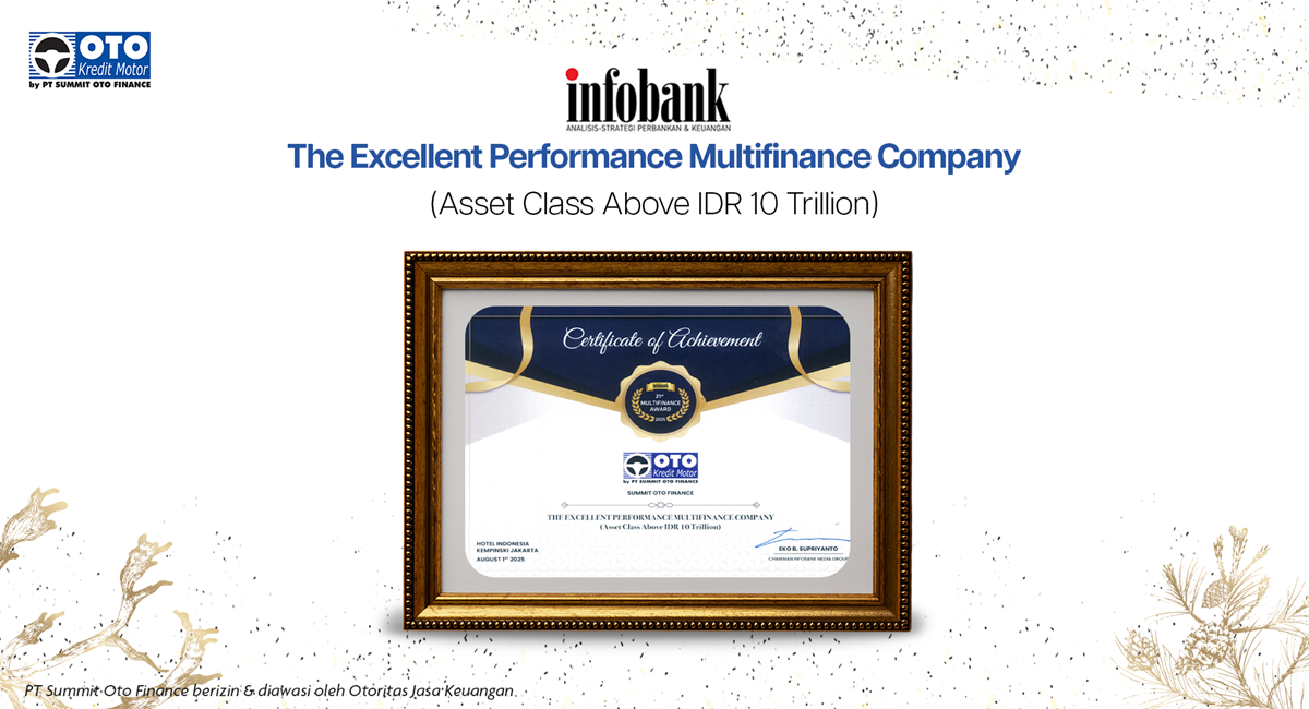 PT Summit Oto Finance Mendapatkan Penghargaan Dari Infobank Multifinance Award 2025 Dengan Kinerja Keuangan Sangat Baik